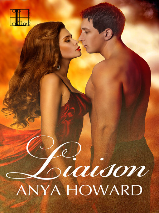 Title details for Liaison by Anya Howard - Available